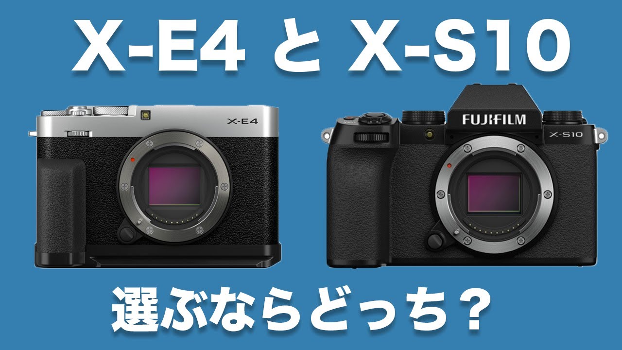 X-E4 VS X-S10
